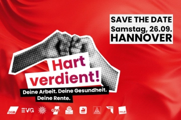 DGB-Aktionstag: Hart verdient! Deine Arbeit. Deine Gesundheit. Deine Rente.